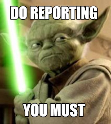 do-reporting-you-must