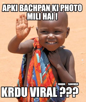 apki-bachpan-ki-photo-mili-hai-krdu-viral-mahak__sangwan