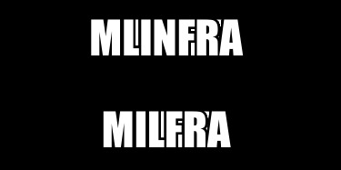 mlinfra-milfra
