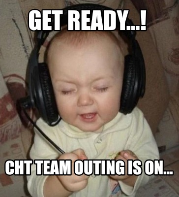 get-ready...-cht-team-outing-is-on