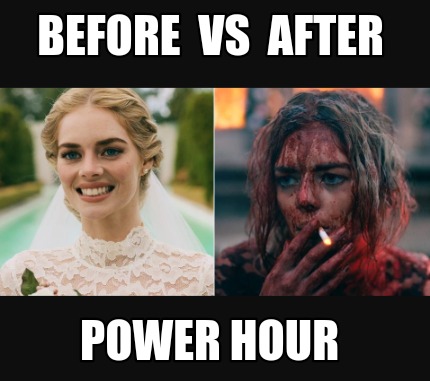 before-vs-after-power-hour