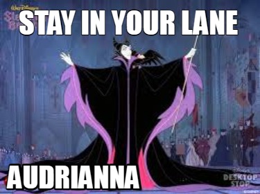 stay-in-your-lane-audrianna
