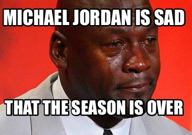 michael-jordan-is-sad-that-the-season-is-over