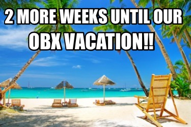 2-more-weeks-until-our-obx-vacation