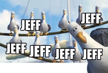 jeff-jeff-jeff-jeff-jeff-jeff