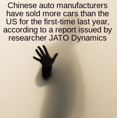 chinese-auto-manufacturers-have-sold-more-cars-than-the-us-for-the-first-time-la