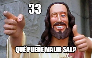 33-qu-puede-malir-sal