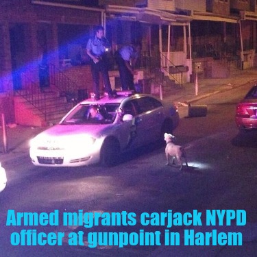 armed-migrants-carjack-nypd-officer-at-gunpoint-in-harlem