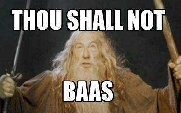 thou-shall-not-baas