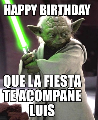 happy-birthday-que-la-fiesta-te-acompae-luis