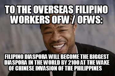 to-the-overseas-filipino-workers-ofw-ofws-filipino-diaspora-will-become-the-bigg