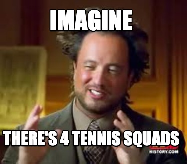 imagine-theres-4-tennis-squads