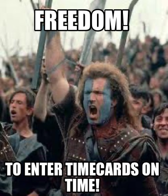 freedom-to-enter-timecards-on-time