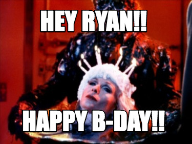 hey-ryan-happy-b-day