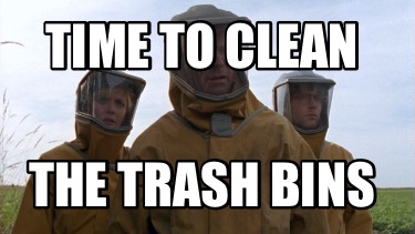 time-to-clean-the-trash-bins