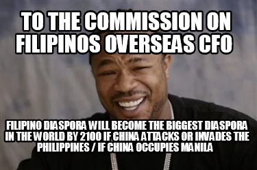 to-the-commission-on-filipinos-overseas-cfo-filipino-diaspora-will-become-the-bi1