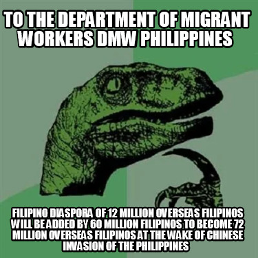 to-the-department-of-migrant-workers-dmw-philippines-filipino-diaspora-of-12-mil7