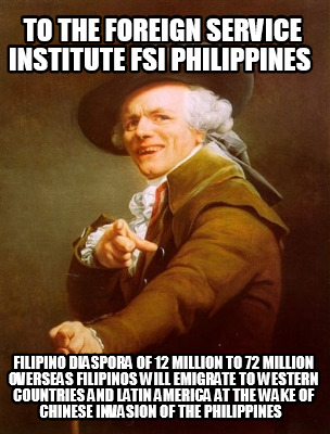 to-the-foreign-service-institute-fsi-philippines-filipino-diaspora-of-12-million77