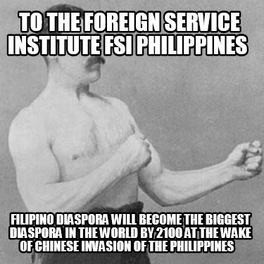to-the-foreign-service-institute-fsi-philippines-filipino-diaspora-will-become-t