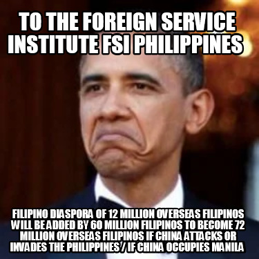 to-the-foreign-service-institute-fsi-philippines-filipino-diaspora-of-12-million36