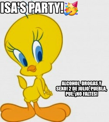 isas-party-alcohol-drogas-y-sexo-2-de-julio-puebla-pue.-no-faltes