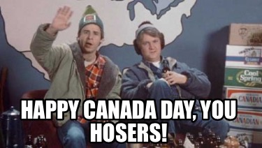 happy-canada-day-you-hosers1
