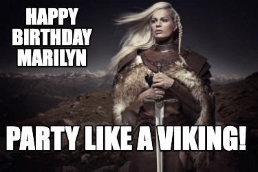 happy-birthday-marilyn-party-like-a-viking