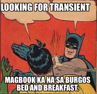 looking-for-transient-magbook-ka-na-sa-burgos-bed-and-breakfast