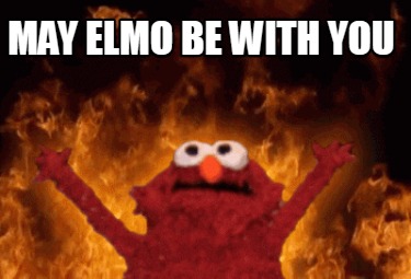 may-elmo-be-with-you