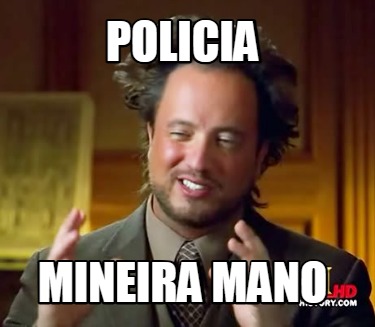 policia-mineira-mano