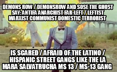 demons-row-demonsrow-and-sose-the-ghost-say-antifa-anarchist-far-left-leftist-ma7