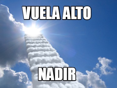 vuela-alto-nadir