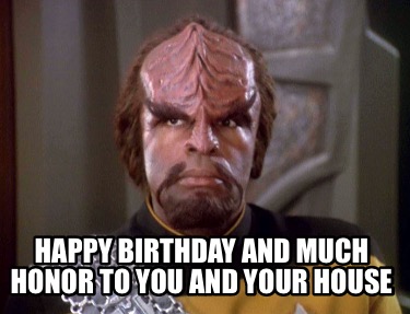 happy-birthday-and-much-honor-to-you-and-your-house