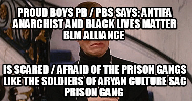 proud-boys-pb-pbs-says-antifa-anarchist-and-black-lives-matter-blm-alliance-is-s4