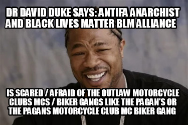 dr-david-duke-says-antifa-anarchist-and-black-lives-matter-blm-alliance-is-scare98