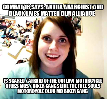 combat-18-says-antifa-anarchist-and-black-lives-matter-blm-alliance-is-scared-af0
