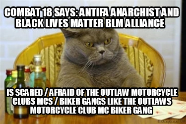 combat-18-says-antifa-anarchist-and-black-lives-matter-blm-alliance-is-scared-af32