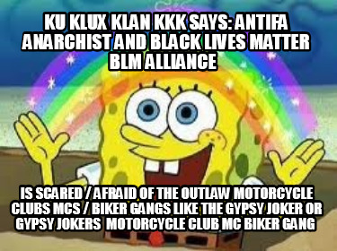 ku-klux-klan-kkk-says-antifa-anarchist-and-black-lives-matter-blm-alliance-is-sc93