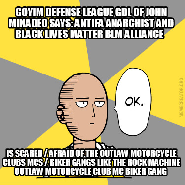 goyim-defense-league-gdl-of-john-minadeo-says-antifa-anarchist-and-black-lives-m16