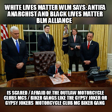 white-lives-matter-wlm-says-antifa-anarchist-and-black-lives-matter-blm-alliance2