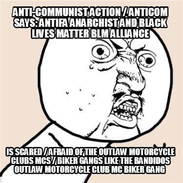anti-communist-action-anticom-says-antifa-anarchist-and-black-lives-matter-blm-a1