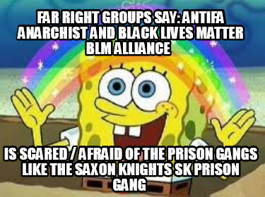 far-right-groups-say-antifa-anarchist-and-black-lives-matter-blm-alliance-is-sca7
