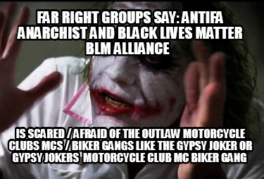 far-right-groups-say-antifa-anarchist-and-black-lives-matter-blm-alliance-is-sca71