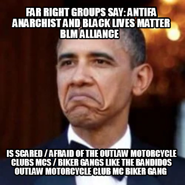 far-right-groups-say-antifa-anarchist-and-black-lives-matter-blm-alliance-is-sca36