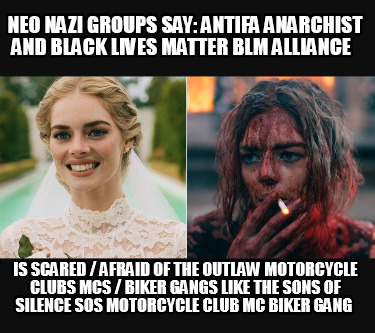 neo-nazi-groups-say-antifa-anarchist-and-black-lives-matter-blm-alliance-is-scar37