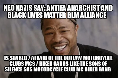 neo-nazis-say-antifa-anarchist-and-black-lives-matter-blm-alliance-is-scared-afr88
