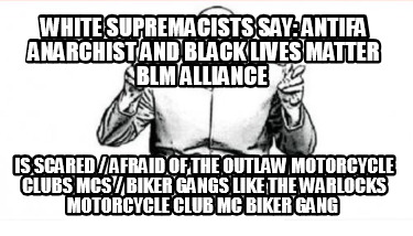 white-supremacists-say-antifa-anarchist-and-black-lives-matter-blm-alliance-is-s2