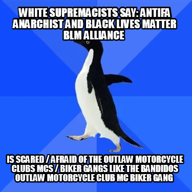 white-supremacists-say-antifa-anarchist-and-black-lives-matter-blm-alliance-is-s3