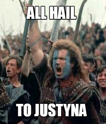all-hail-to-justyna