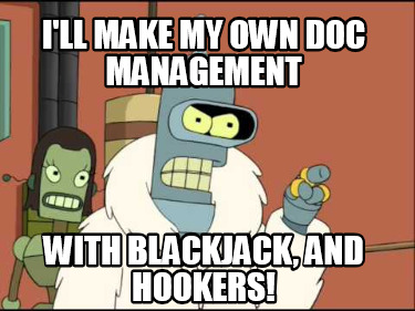 ill-make-my-own-doc-management-with-blackjack-and-hookers
